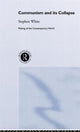 Book cover of: Communism and its Collapse. By: Stephen White
