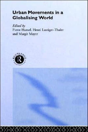 Urban Movements in a Globalising World