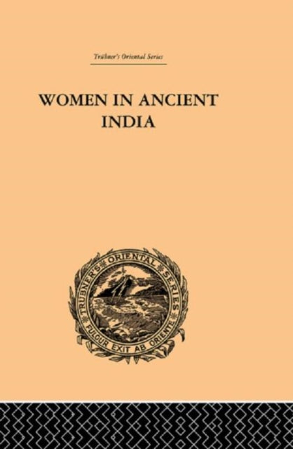 Book cover of: Women in Ancient India. By: Clarisse Bader
