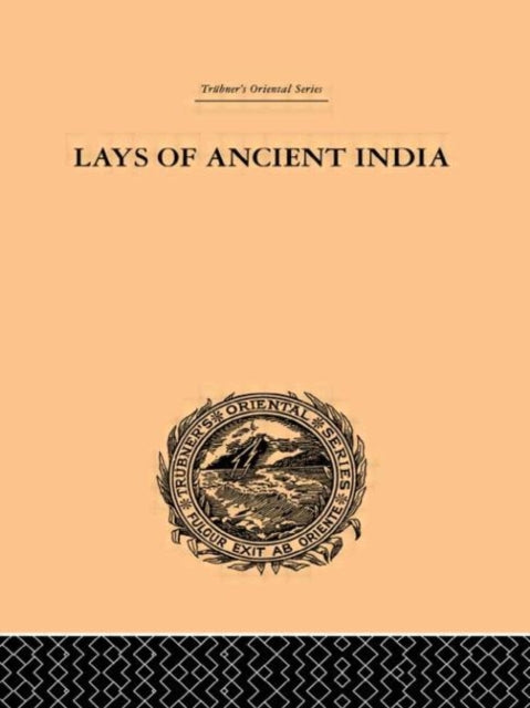 Book cover of: Lays of Ancient India. By: Ro Chunder Dutt