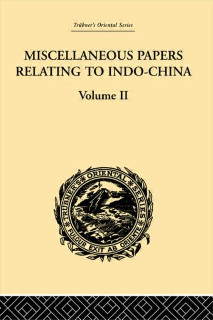 Book cover of: Miscellaneous Papers Relating to Indo-China: Volume II. By: Rost, Reinhold