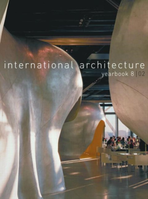 Book cover of: International Architecture Yearbook: No. 8. By: The Images Publ