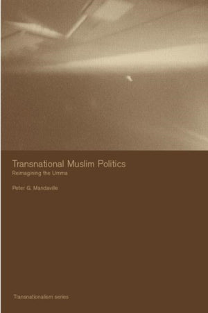 Transnational Muslim Politics
