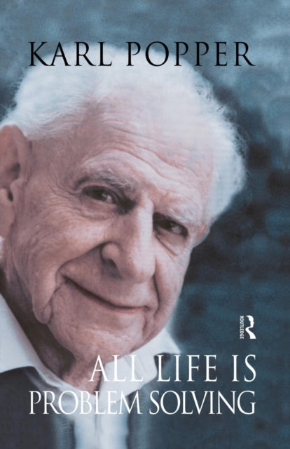 Book cover of: All Life is Problem Solving