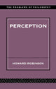 Book cover of: Perception. By: Howard Robinson