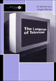 Book cover of: Language of Television