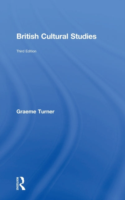 Book cover of: British Cultural Studies