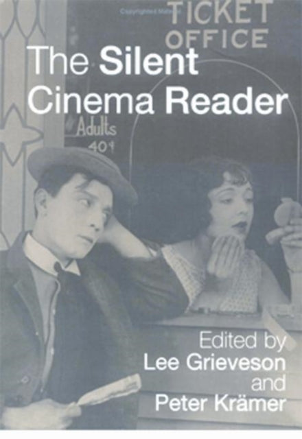 Book cover of: Silent Cinema Reader