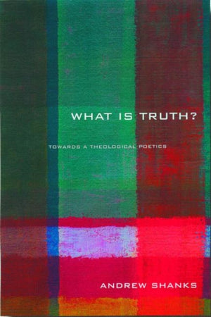 'What is Truth?'