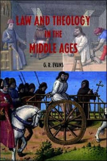 Book cover of: Law and Theology in the Middle Ages