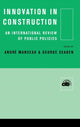 Book cover of: Innovation in Construction. By: Andre Manseau