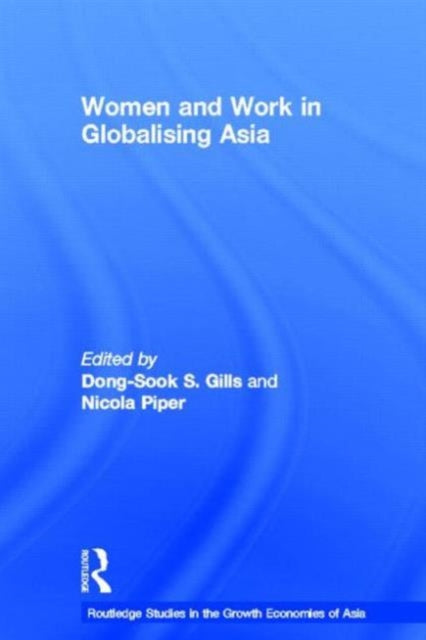 Women and Work in Globalizing Asia