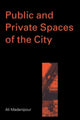 Book cover of: Public and Private Spaces of the City