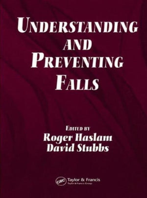 Understanding and Preventing Falls