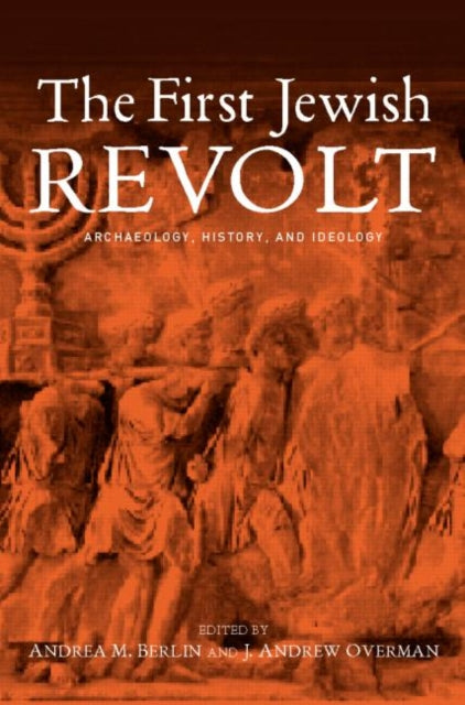 Book cover of: First Jewish Revolt. By: Andrea M Berlin
