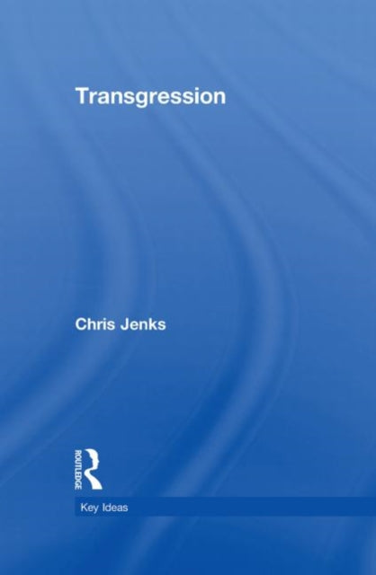 Book cover of: Transgression. By: Chris Jenks