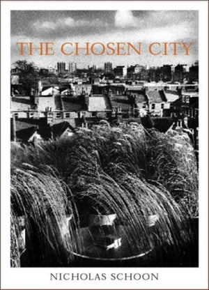 The Chosen City