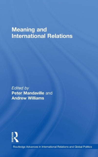 Book cover of: Meaning and International Relations