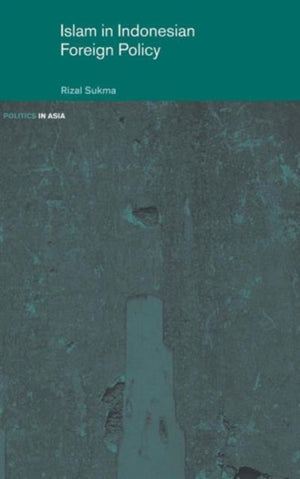 Islam in Indonesian Foreign Policy