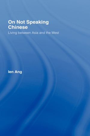 On Not Speaking Chinese