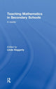 Book cover of: Teaching Mathematics in Secondary Schools. By: Linda Haggarty