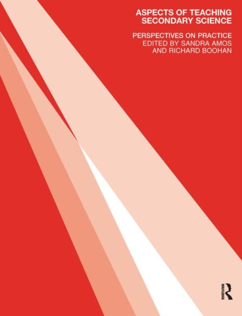 Book cover of: Aspects of Teaching Secondary Science. By: Sandra Amos
