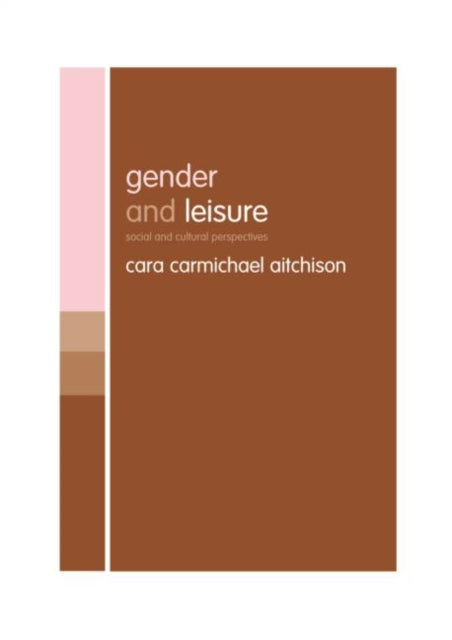 Book cover of: Gender and Leisure