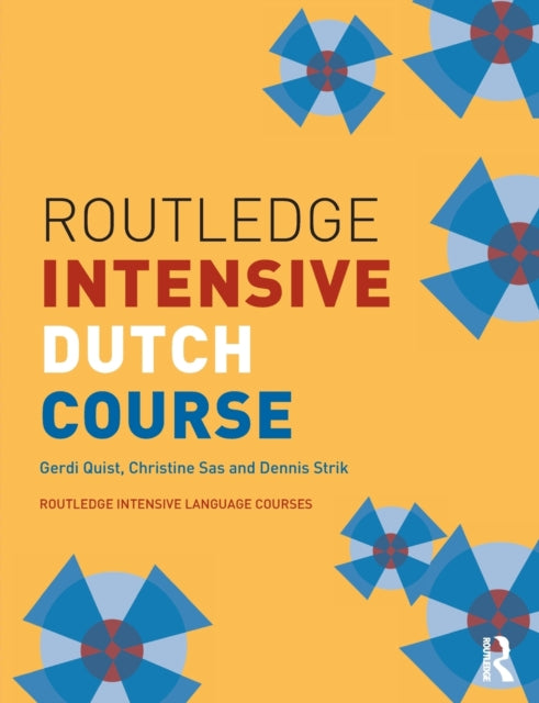 Book cover of: Routledge Intensive Dutch Course