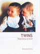 Book cover of: Twins - From Fetus to Child. By: A. Piontelli