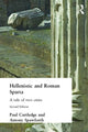 Book cover of: Hellenistic and Roman Sparta. By: Paul Cartledge