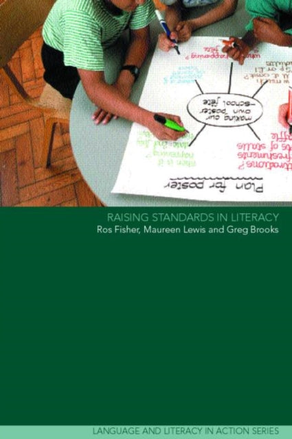 Book cover of: Raising Standards in Literacy. By: Ros Fisher