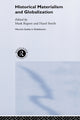 Book cover of: Historical Materialism and Globalisation. By: Mark Rupert
