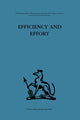 Book cover of: Efficiency and Effort. By: W. Baldamus