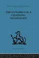 Book cover of: Dynamics of a Changing Technology. By: Peter Fensham