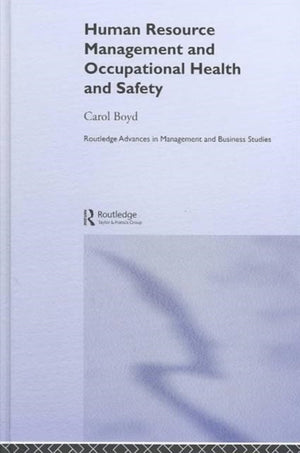 Human Resource Management and Occupational Health and Safety