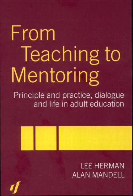 Book cover of: From Teaching to Mentoring