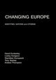 Book cover of: Changing Europe. By: David Dunkerley