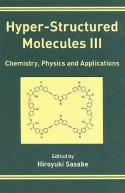 Book cover of: Hyper-Structured Molecules III. By: Hiroyuki Sasabe