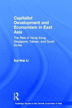 Capitalist Development and Economism in East Asia