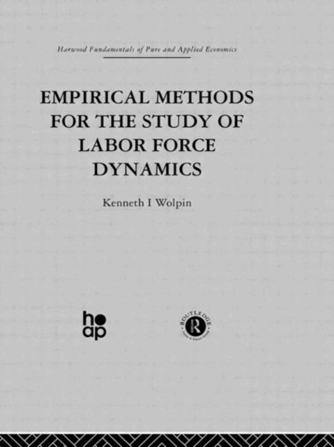 Book cover of: Empirical Methods for the Study of Labour Force Dynamics. By: K. Wolpin