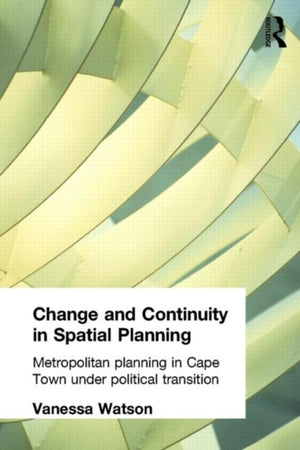 Change and Continuity in Spatial Planning