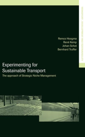 Experimenting for Sustainable Transport