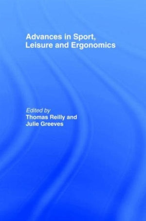 Advances in Sport, Leisure and Ergonomics