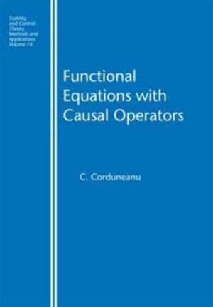 Functional Equations with Causal Operators