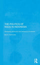Book cover of: Politics of NGOs in Indonesia. By: Bob Hadiwinata