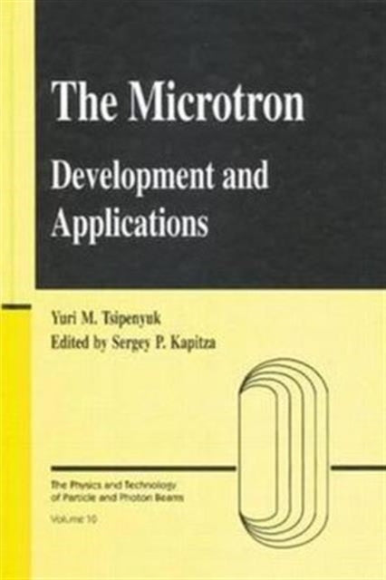 Book cover of: Microtron. By: Yuri M. Tsipenyuk