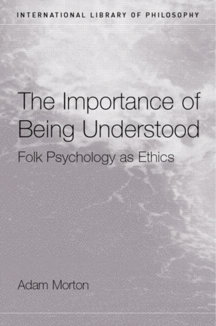 Book cover of: Importance of Being Understood