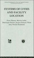 Systems of Cities and Facility Location