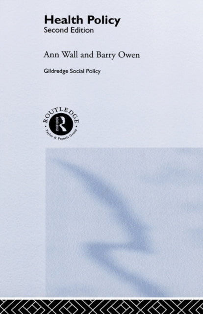 Book cover of: HEALTH POLICY. By: Ann Wall