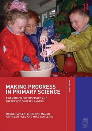 Making Progress in Primary Science